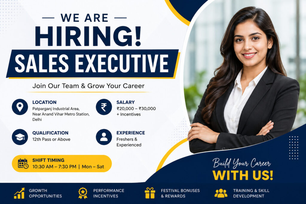 Corporate recruitment advertisement for Sales Executive vacancies near Anand Vihar Metro Station, Delhi. Full-time opportunity for 12th pass candidates with growth opportunities, incentives, and training benefits.